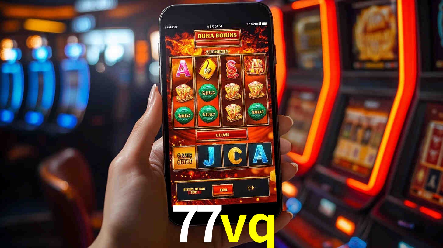 Sinta a adrenalina dos jogos de cassino com 77vq